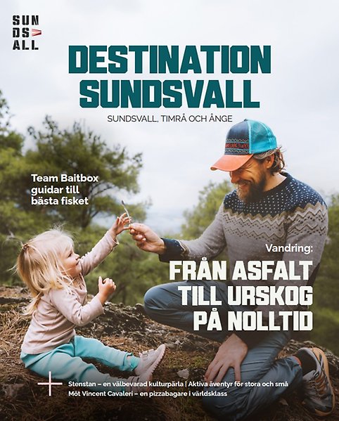 Bild av framsidan av Destination Sundsvalls magasin. En vuxen person och ett barn sitter uppe på ett berg. 